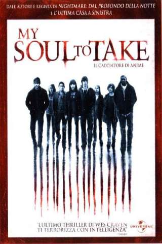 My Soul to Take - Il cacciatore di anime streaming