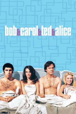 Bob & Carol & Ted & Alice streaming